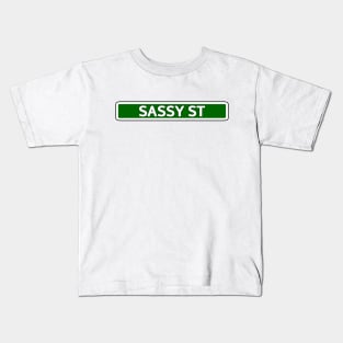 Sassy St Street Sign Kids T-Shirt